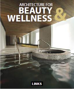 ARCHITECTURE FOR BEAUTY & WELLNESS